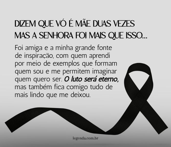 57 Frases de Luto para Avó que faleceu: Descanse em paz! – LEGENDAS