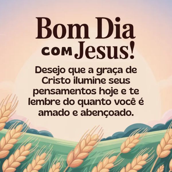 Bom Dia com Jesus: 79 Mensagens de Fé e Esperança – LEGENDAS